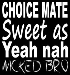 TOU7A CHOICE MATE SWEET AS YEA
