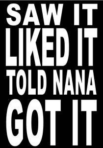 Grandparents Signs: BW128 SAW IT LIKED IT