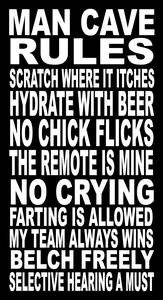 Man Cave: BW26 MAN CAVE RULES