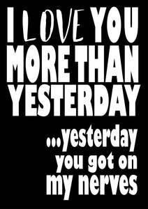 BW507 I LOVE YO MORE THAN YES