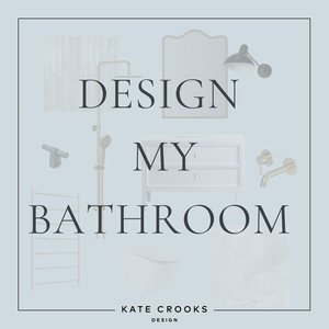 Products: Design My Bathroom - Kate Crooks Design