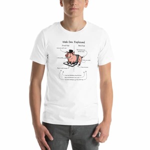 Products: Web Dev. Explained - The Whole Hog - Funny Developer T-Shirt - Kea Sigma Delta