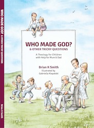 Products: Who Made God? And Other Tricky Questions