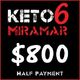 KETO 6 Miramar (Two installments)
