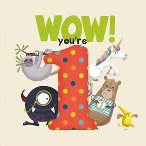Baby Toddler Books: WOW! You're One birthday book