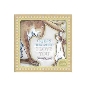 Baby Toddler Books: Guess How Much I Love You Snuggle Book