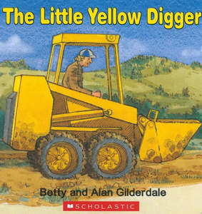 The Little Yellow Digger Board Book