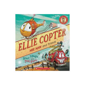 Ellie Copter: Nee Naw and Friends