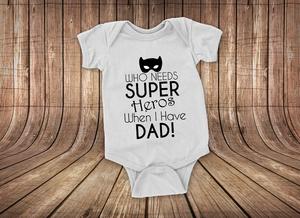Baby Girls Clothes: My Super Hero dad Body Suit|Fathers Day