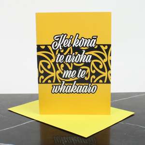 Greeting Card - Kei kōna te aroha me te whakaaro