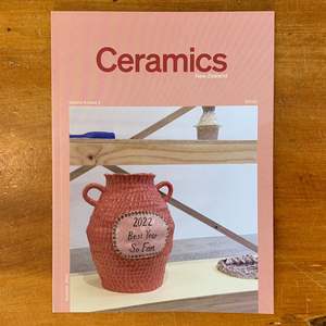 Ceramics Association Of Nz: Ceramics New Zealand, Vol 6 Issue 2 Summer