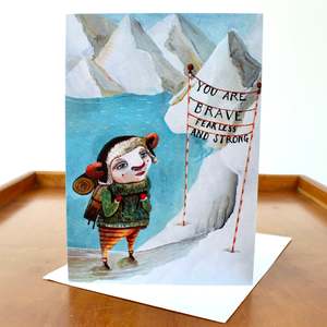 Greeting Card - you are brave