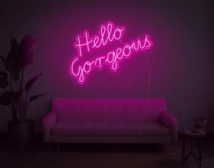 Sexy Naughty Neon Signs: Hello Gorgeous LED Neon Sign