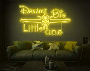 Location Neon Signs: Dream Big Little One LED Neon Sign