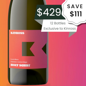 Kinross 'Holy Schist' Fumé Home Vineyard Sauvignon Blanc - 12 Bottle case special