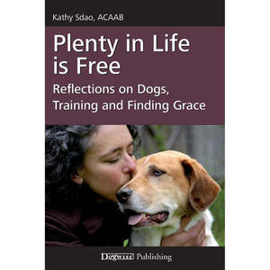 Plenty In Life Is Free - Kathy Sdao