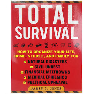 Military Books Publications: Total Survival Guide