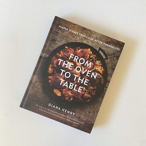 Food Gardening Books: From the Oven to the Table: Simple dishes that look after themselves (Diana Henry) *** 10% OFF! ***