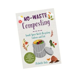 No-Waste Composting (Michelle Balz)