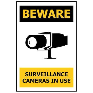 Signs: BEWARE Surveillance Cameras in Use Sign