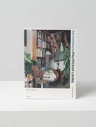 Books 1: dot architects â Politics of Living