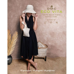 Dmc: Eco Vita Crochet Booklet for Raffia Wood Fibre Yarn