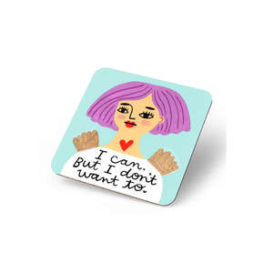 Grumpy Angel Coaster - I Can But I Don't Want To
