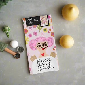 Pink: Cotton Tea Towel - Fuck This Shit