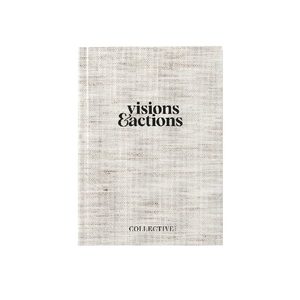 Visions & Actions Journal