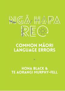 Ngā Hapa Reo: Common Māori Language Errors