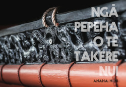 Books: NgÄ Pepeha o Te Takere Nui