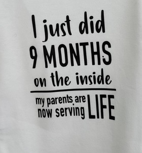 Novelty onesie. I just spent 9 months Kids Clothing Kruizey Kidz