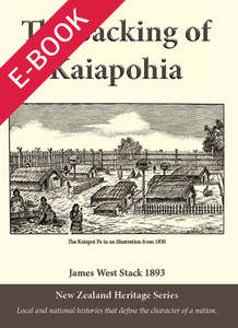 E Books: The Sacking of Kaiapohia by James West Stack PDF