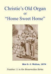 Christian Literature: Christie's Old Organ