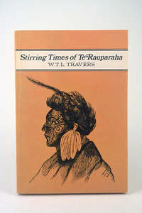 152 Stirring Times of Te Rauparaha