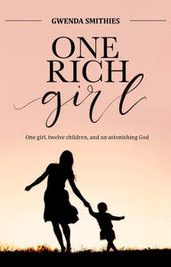 Christian Literature: One Rich Girl by Gwenda Smithies