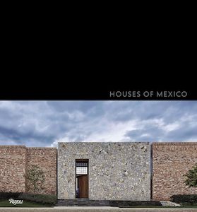 Architecture: Houses of Mexico: Antonio Farré