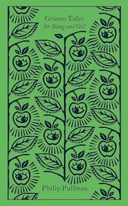 Grimm Tales: For Young and Old