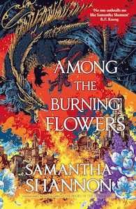 Science Fiction And Fantasy: Among the Burning Flowers