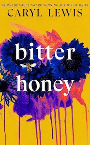 General Fiction: Bitter Honey