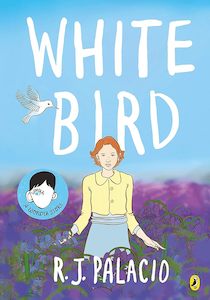 White Bird: A graphic novel