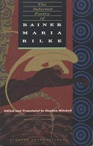 Poetry: The Selected Poetry of Rainer Maria Rilke: Bilingual Edition (English and German Edition)