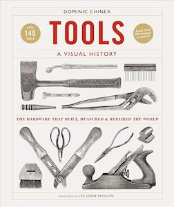 Object Histories: Tools A Visual History