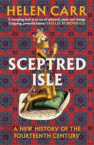 The Middle Ages: Sceptred Isle