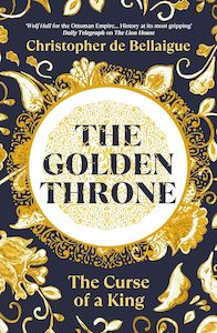 The Middle Ages: The Golden Throne: The Curse of a King