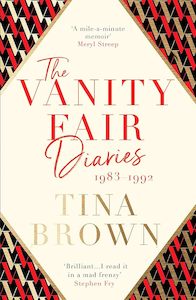 The Vanity Fair Diaries, 1983-1992