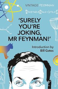 Physics Chemistry And Maths: Surely You're Joking Mr Feynman
