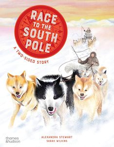 Junior Readers: Race to the South Pole: A Two-­Sided Story