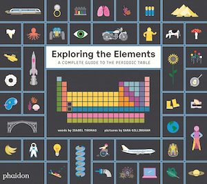 The periodic table : exploring elements