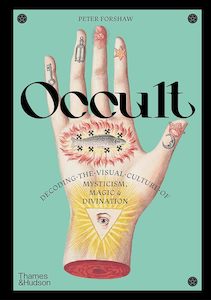 Death Spirituality And Ghosts: Occult: Decoding the Visual Culture of Mysticism, Magic and Divination (Religious and Spiritual Imagery, 3)